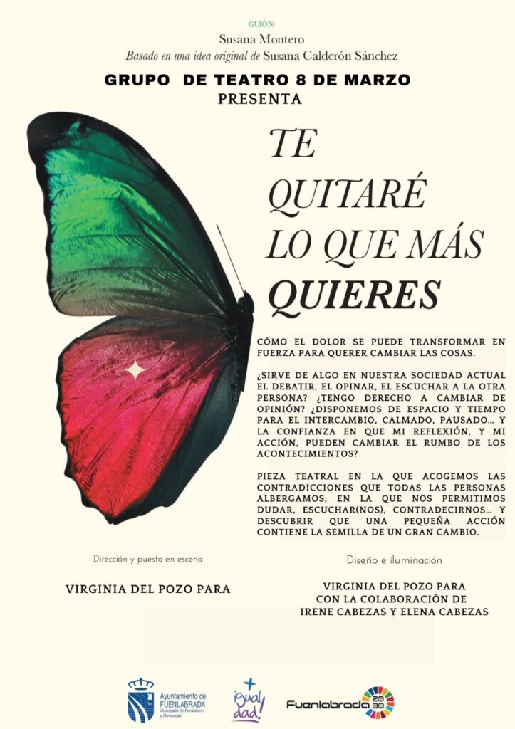 cartel 1 anverso Cartel de un montaje teatral llamado Te quitaré lo que más quieres.